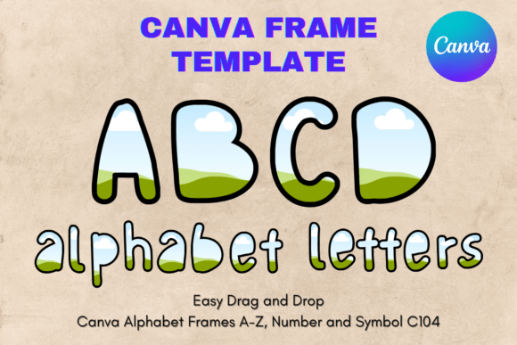 Canva Letters Frame Alphabet Template104: A Designer's Guide