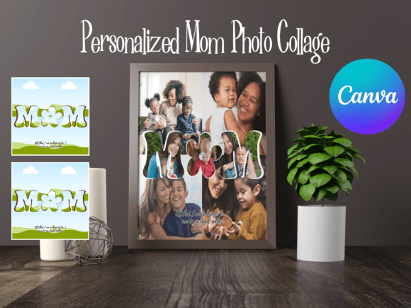 Canva Personalized Mom Photo Collage: A Heartfelt Tribute