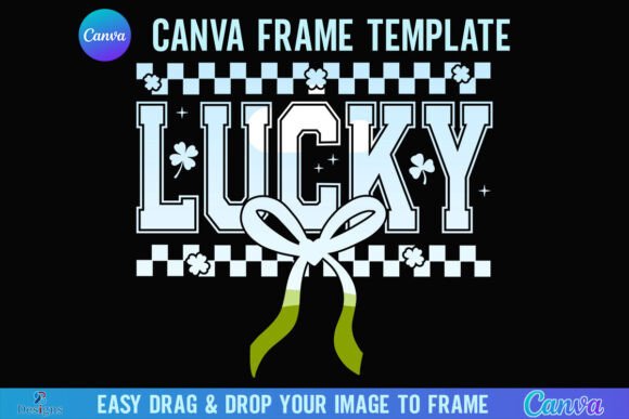 Coquette Lucky Canva Frame for St. Patrick's Day Content