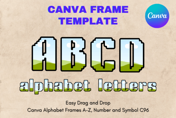 Design Custom Letters with the Canva Frame Template