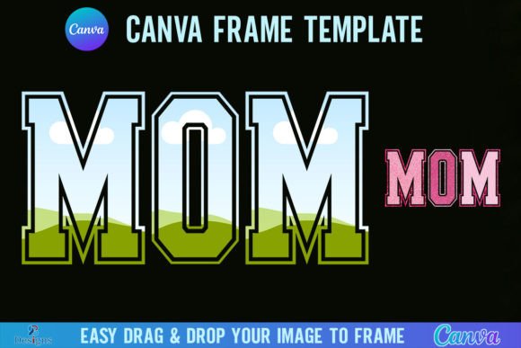 Mom Varsity Canva Frame Template Retro: A Designer's Guide