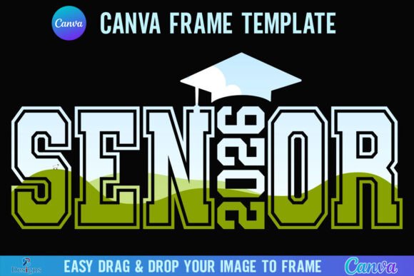 Senior 2026 Canva Frame Template Varsity: Elevate Your Designs