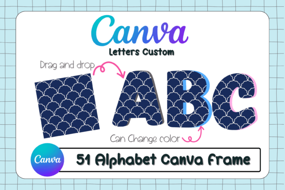 Unleash Creativity with Canva Alphabet Letters Frame